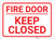 Fire Door/Keep Closed White Landscape - Label