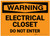 Warning: Electrical Closet Do Not Enter - Label