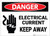 Danger: Electrical Current Keep Away with Icon - Label