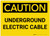 Caution: Underground Electrical Cable - Label