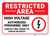 Restricted Area: High Voltage - Authorized Personnel Only with Icon Landscape - Label
