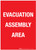 Evacuation Assembly Area - Label