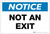 Notice: Not an Exit - Label