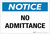 Notice: No Admittance - Label