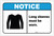 Notice: Long Sleeves Must Be Worn ANSI - Label