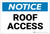 Notice: Roof Access - Label