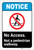 Notice: No Access - Not A Pedestrian Walkway Portrait ANSI - Label