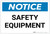 Notice: Safety Equipment - Label