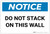 Notice: Do Not Stack On This Wall - Label