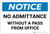 Notice: No Admittance Without A Pass From Office - Label