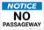 Notice: No Passageway - Label
