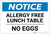 Notice: Allergy Free Lunch Table - No Eggs - Label