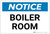 Notice: Boiler Room - Label
