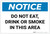 Notice: Do Not Eat/Drink/Smoke In this Area Landscape - Label