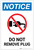 Notice: Do Not Remove Plug with Icon - Label
