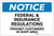 Notice: Federal & Insurance Regulations Prohibit Customers in Shop Area - Label