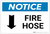 Notice: Fire Hose with Down Arrow Landscape - Label