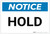 Notice: Hold - Label
