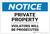 Notice: Private Property - Violators Will Be Prosecuted - Label