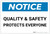 Notice: Quality and Safety Portects Everyone - Label