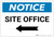 Notice: Site Office With Left Arrow - Label