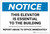 Notice: This Elevator Essential To The Building - Report Abuse to Office Immediately - Label