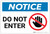 Notice: Do Not Enter Prohibition Icon Landscape - Label