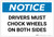 Notice: Drivers Must Chock Wheels On Both Sides Landscape - Label