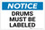 Notice: Drums Must Be Labeled Landscape - Label