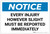Notice: Every Injury However Slight Must Be Reported Immediately Landscape - Label