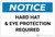 Notice: Hard Hat & Eye Protection Required Landscape - Label