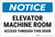 Notice: Elevator Machine Room - Access Through This Door Landscape - Label