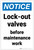 Notice: Lock Out Valves with Icon Portrait - Label