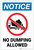 Notice: No Dumping Allowed Portrait With Icon - Label