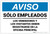 Notice: Employees Only Underlined Visitors Vendors Register Main Office Spanish Landscape - Label