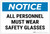 Notice: All Personnel Must Wear Safety Glasses Landscape - Label