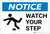 Notice: Watch Your Step with Icon Landscape - Label