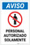 Notice: Authorized Personnel Only Spanish with Icon Portrait - Label