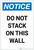 Notice: Do Not Stack On This Wall Portrait - Label
