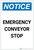 Notice: Emergency Conveyor Stop Portrait - Label