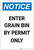Notice: Enter Grain Bin By Permit Only Portrait - Label