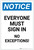 Notice: Everyone Must Sign In - No Exceptions Portrait - Label