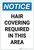 Notice: Hair Covering Required in This Area Portrait - Label