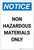 Notice: Non Hazardous Materials Only Portrait - Label