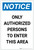 Notice: Only Authorized Persons to Enter This Area Portrait - Label