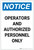 Notice: Operators and Authorized Personnel Only Portrait - Label