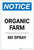 Notice: Organic Farm - No Spray Portrait - Label