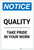 Notice: Quality Take Pride In Your Work Portrait - Label