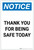 Notice: Thank You For Being Safe Today Portrait - Label
