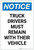 Notice: Truck Drivers Remain with Their Vehicle Portrait - Label